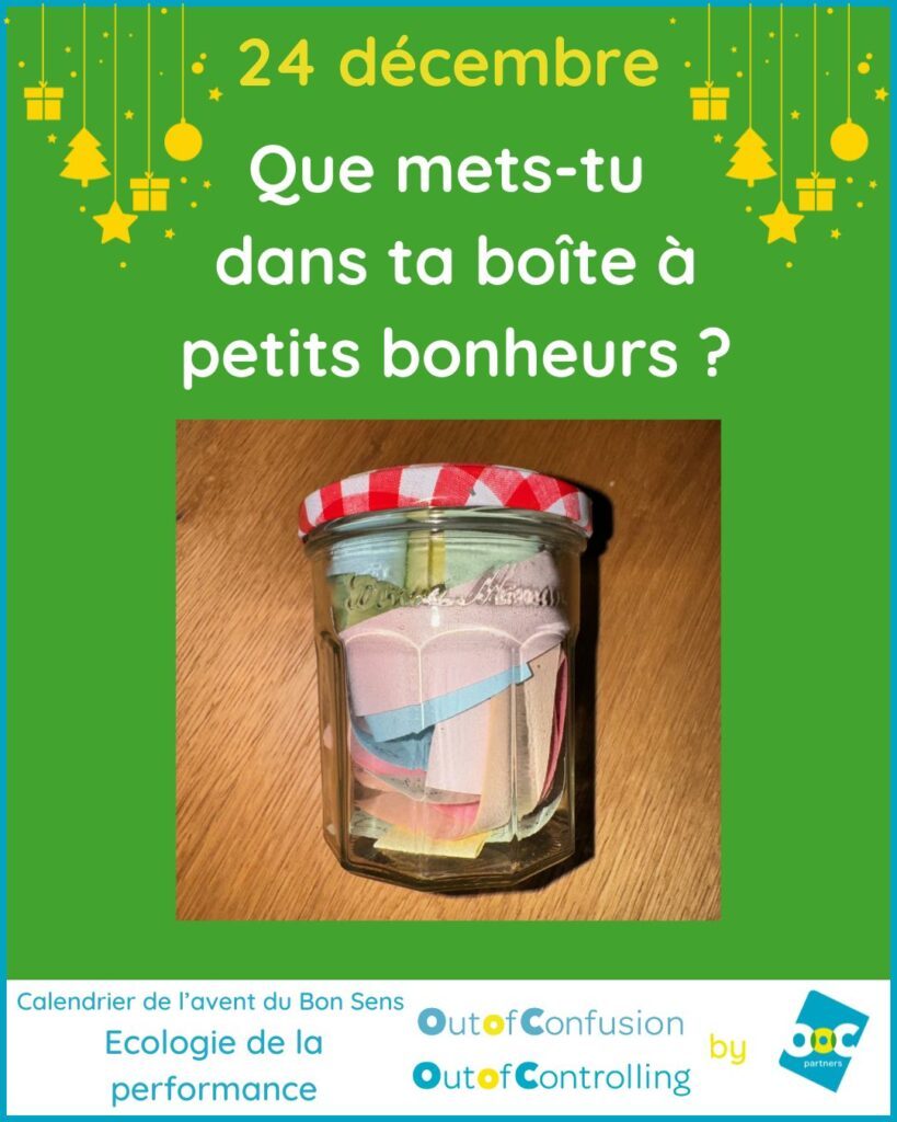 Que mets-tu dans ta boîte à petits bonheur ?